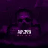 CbsDaLabel - Stop Kappin (feat. 251 Stanley) - Single