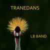Lb Band - Tranedans